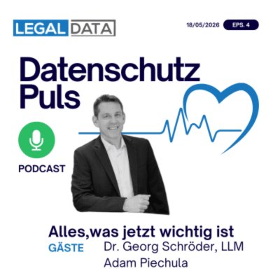 Datenschutz-Puls 18/05/26