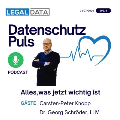Datenschutz-Puls 31/07/26